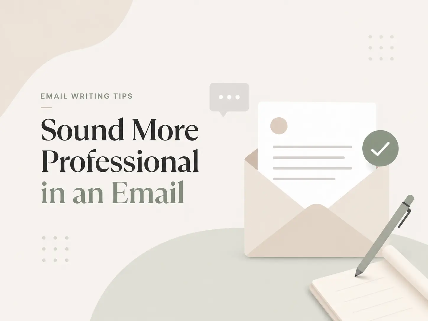 How to Sound More Professional in an Email